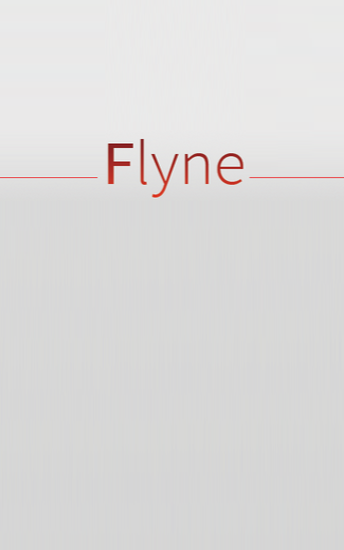 Download Flyne for Android phones and tablets.