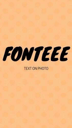 Fonteee: Text on photo