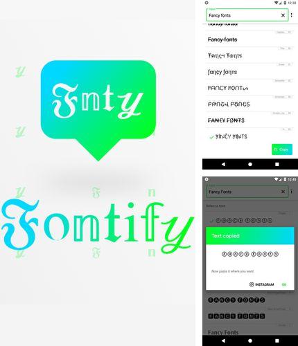 Besides Next launcher 3D Android program you can download Fontify - Fonts for Instagram for Android phone or tablet for free.