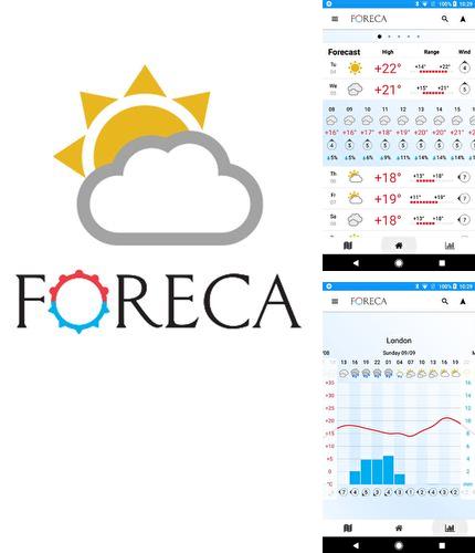 Además del programa POCO launcher para Android, podrá descargar Foreca weather para teléfono o tableta Android.