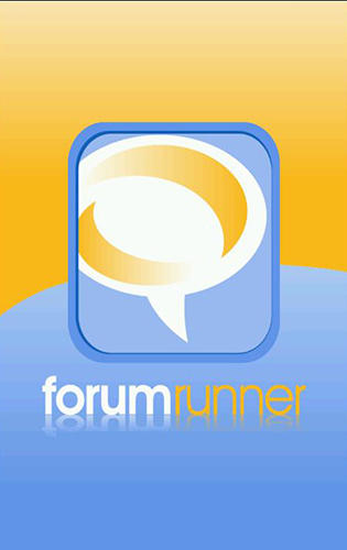 Download Forum runner for Android phones and tablets.