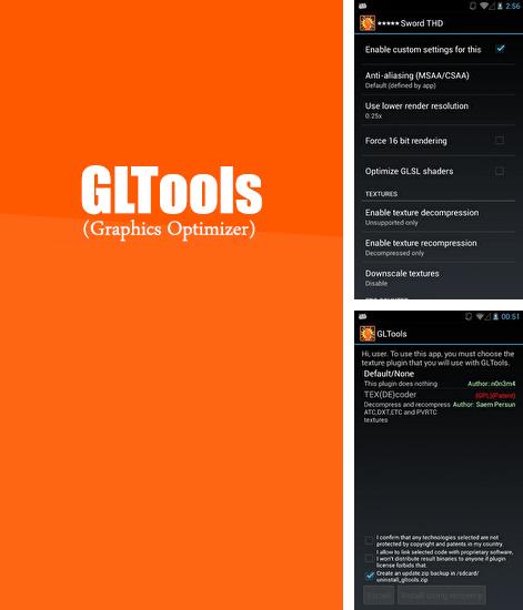 Además del programa Video editor music para Android, podrá descargar GLTools para teléfono o tableta Android.