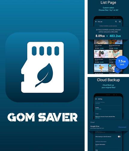 Além do programa Opera mini para Android, pode baixar grátis GOM saver - Memory storage saver and optimizer para celular ou tablet em Android.