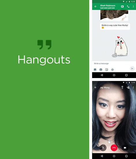 Besides Contacts Android program you can download Hangouts for Android phone or tablet for free.