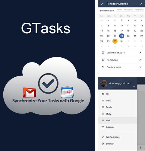 Laden Sie kostenlos G Tasks für Android Herunter. App für Smartphones und Tablets.