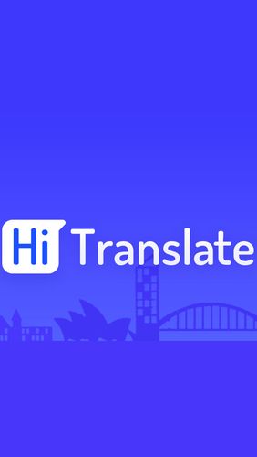 Laden Sie kostenlos Hi Translate - Whatsapp und Chat Übersetzer für Android Herunter. App für Smartphones und Tablets.