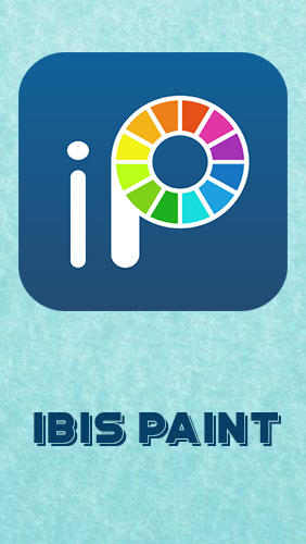 Ibis Paint X For Android Download For Free