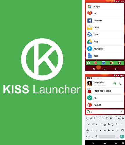 Бесплатно скачать программу KISS launcher на Андроид телефоны и планшеты.