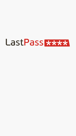 Laden Sie kostenlos LastPass: Passwort Manager für Android Herunter. App für Smartphones und Tablets.