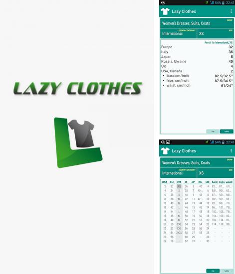 Бесплатно скачать программу Lazy Clothes на Андроид телефоны и планшеты.