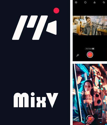 Télécharger gratuitement MixV pour Android. Application sur les portables et les tablettes.