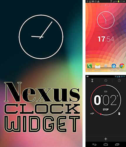 Крім програми Call logs backup and restore для Андроїд, можна безкоштовно скачати Nexus clock widget на Андроїд телефон або планшет.