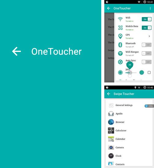 Download OneToucher for Android phones and tablets.