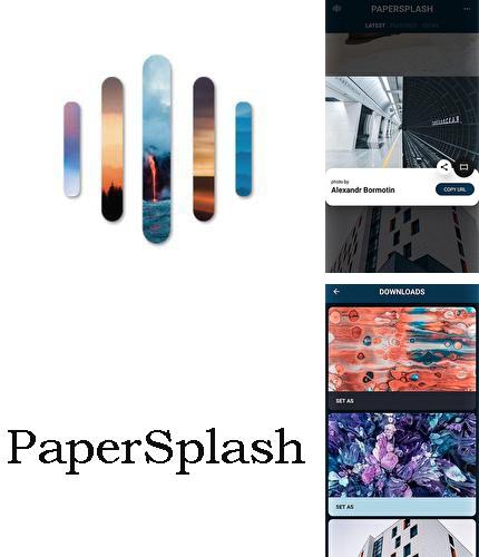 Бесплатно скачать программу PaperSplash - Beautiful unsplash wallpapers на Андроид телефоны и планшеты.