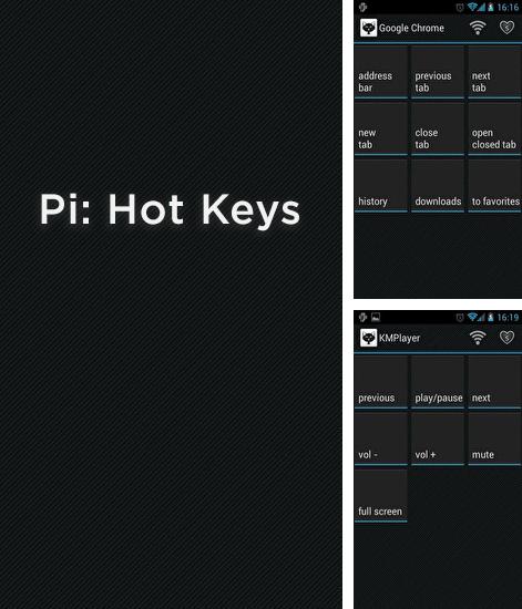 アンドロイド用のプログラム TrashOut のほかに、アンドロイドの携帯電話やタブレット用の Pi: Hot Keys を無料でダウンロードできます。