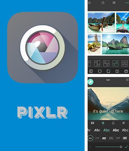 Крім програми Any player для Андроїд, можна безкоштовно скачати Pixlr на Андроїд телефон або планшет.