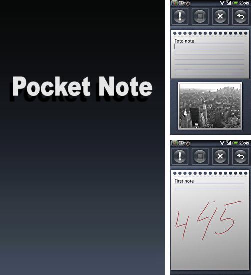 Besides My backup Android program you can download Pocket Note for Android phone or tablet for free.