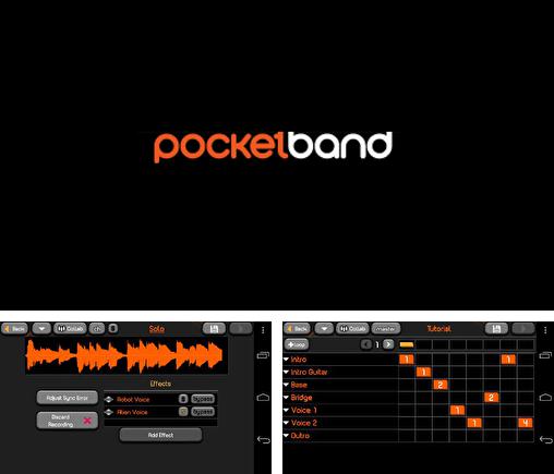 Además del programa SoundHound: Music Search para Android, podrá descargar PocketBand para teléfono o tableta Android.