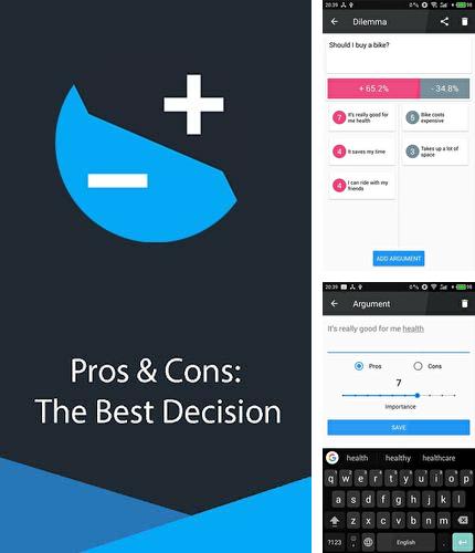 Baixar grátis Pros & Cons: The best decision apk para Android. Aplicativos para celulares e tablets.