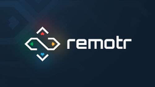Remotr game streaming