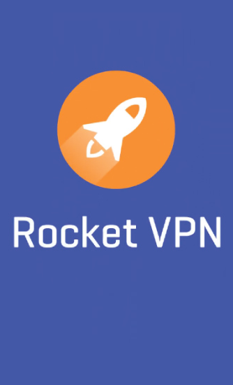 Rocket VPN: Internet Freedom