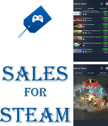 Download Sales for Steam for Android phones and tablets.