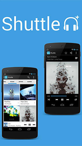 Laden Sie kostenlos Shuttle + Musikplayer für Android Herunter. App für Smartphones und Tablets.