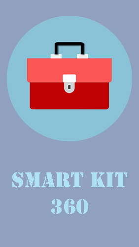 Descargar gratis Smart kit 360 para Android. Apps para teléfonos y tabletas.