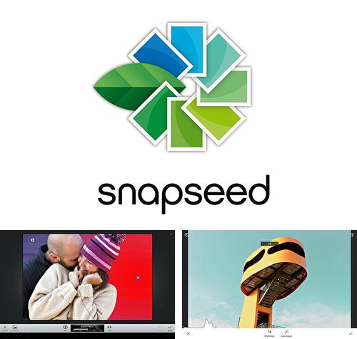 Бесплатно скачать программу Snapseed на Андроид телефоны и планшеты.