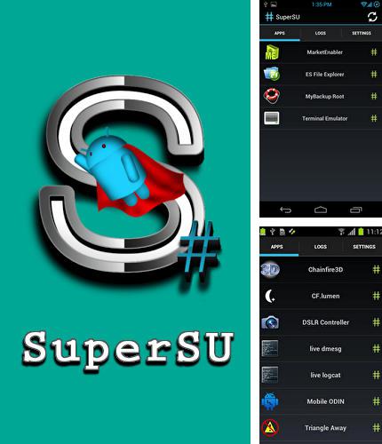 Бесплатно скачать программу Super SU на Андроид телефоны и планшеты.