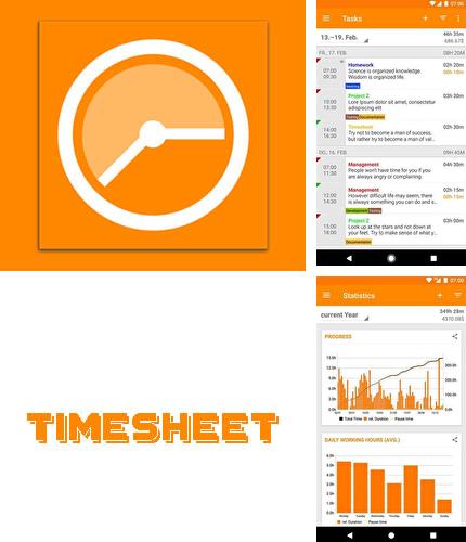 Besides Step counter - Pedometer free & Calorie counter Android program you can download Timesheet - Time Tracker for Android phone or tablet for free.