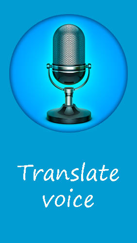 Translate voice