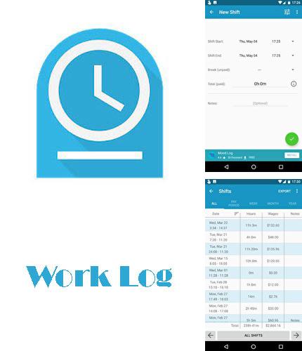 Outre le programme Ice cream sandwich clock pour Android vous pouvez gratuitement télécharger Work log sur le portable ou la tablette Android.