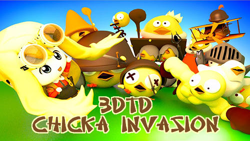 3DTD: Chicka invasion poster