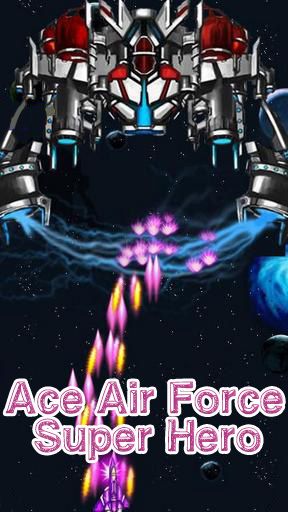 Ace air force: Super hero poster
