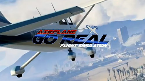 Airplane go: Real flight simulation poster