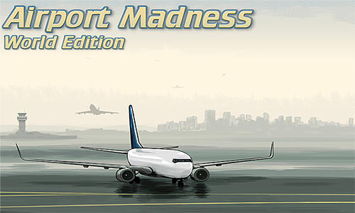 Airport madness: World edition poster