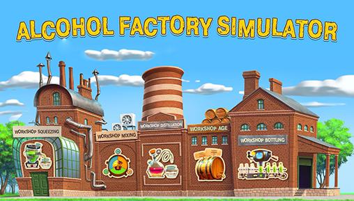 Alcohol factory simulator poster