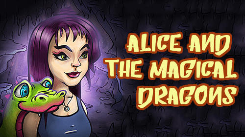 Alice and the magical dragons poster