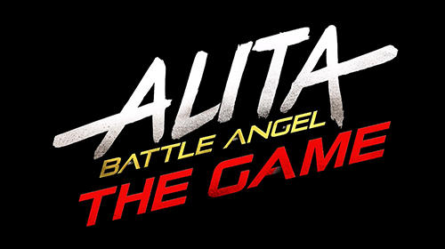 Alita: Battle angel. The game poster
