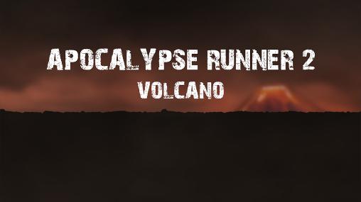 Apocalypse runner 2: Volcano poster
