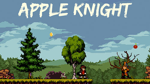 [Game Android] Apple Knight: Action-Adventure Platformer
