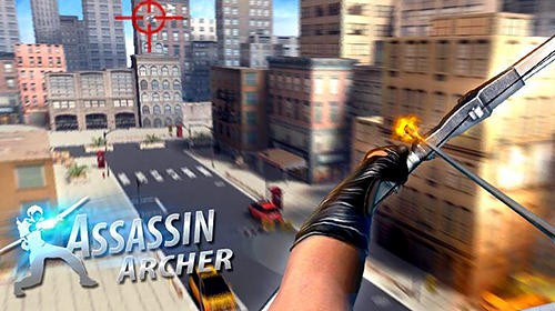 [Game Android] Assassin archer: Modern day Robin Hood 2_assassin_archer_modern_day_robin_hood
