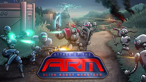 Attack of the A.R.M.: Alien robot monsters poster