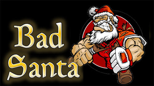 Bad Santa simulator poster