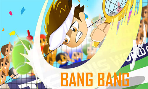 Bang bang tennis poster