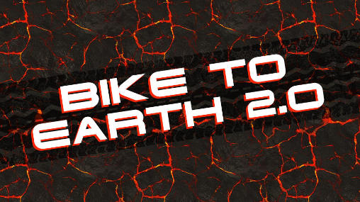 Bike to Earth 2.0 poster