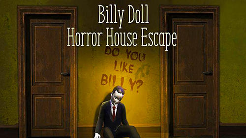 Billy doll: Horror house escape poster