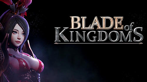 Blade of kingdoms poster