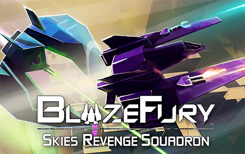 Blaze fury: Skies revenge squadron poster